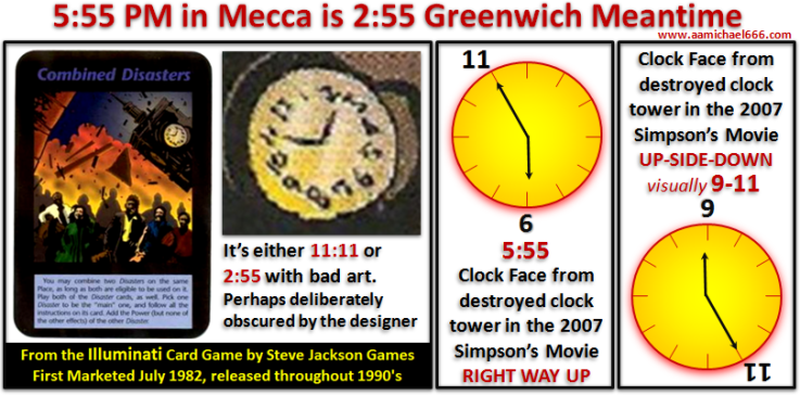 Combined Disasters Illuminati Card Game and Simpsons Movie---Clock Faces--Mecca Clock Tower Attack