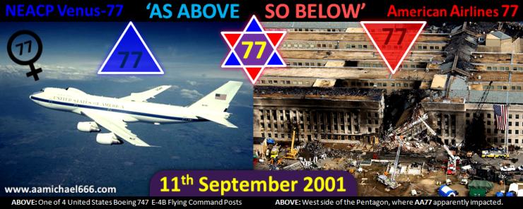 NEACP Boeing 747 E-4B Venus 77 and American Airlines Flight 77 on 11 September 2001 As Above So Below